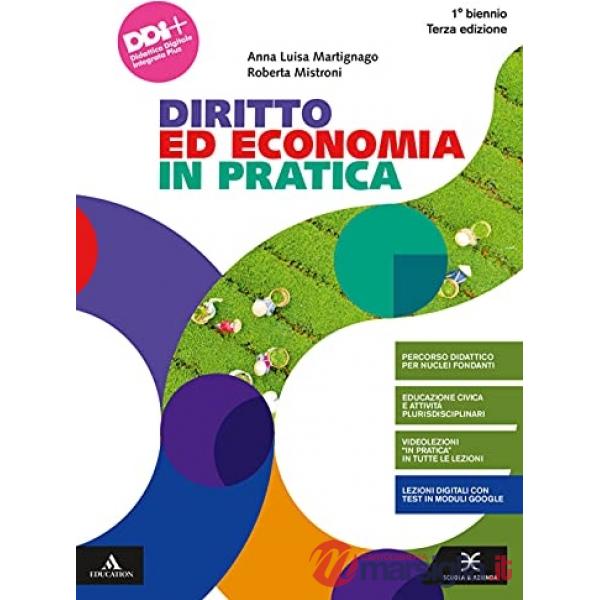 DIRITTO ED ECONOMIA IN PRATICA VOL. UNICO