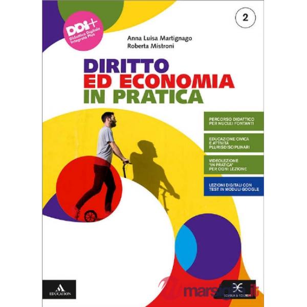 DIRITTO ED ECONOMIA IN PRATICA VOLUME 2