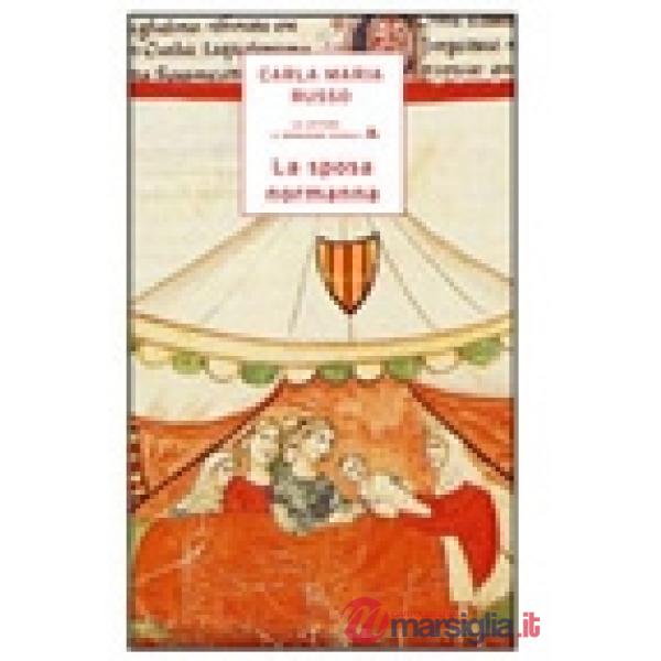 SPOSA NORMANNA (COLL. LA LETTURA)