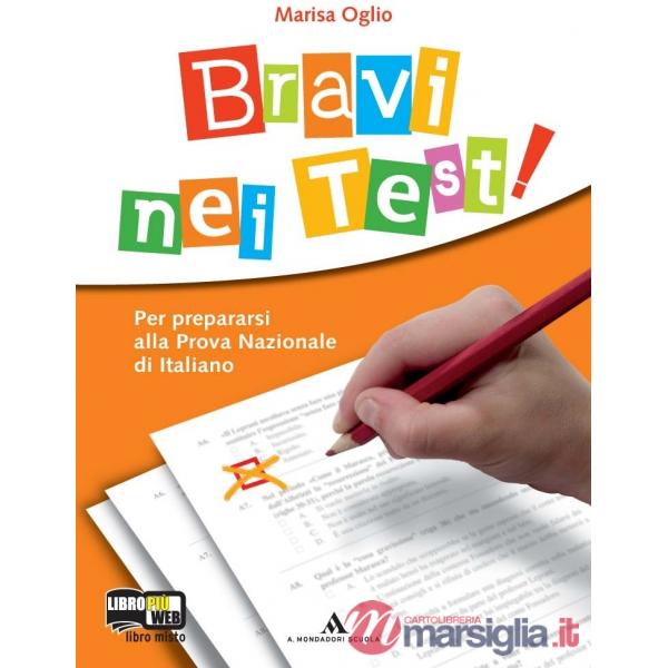 BRAVI NEI TEST