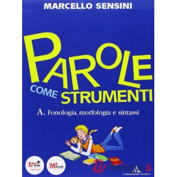 PAROLE COME STRUMENTI 2 VOL.