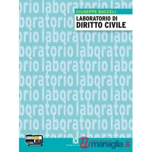 CORSO DI DIRITTO CIVILE 2011 + LABORATORIO