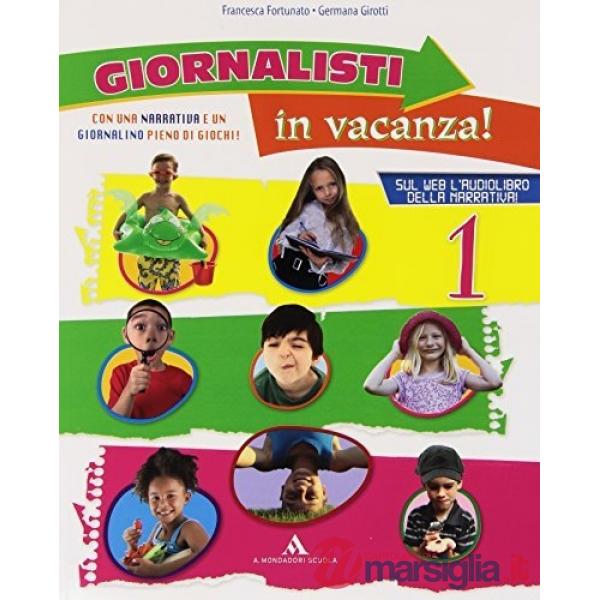 GIORNALISTI IN VACANZA - 1