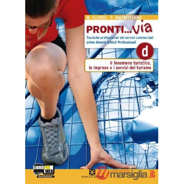 PRONTI VIA TOMO D (I BIENNIO)