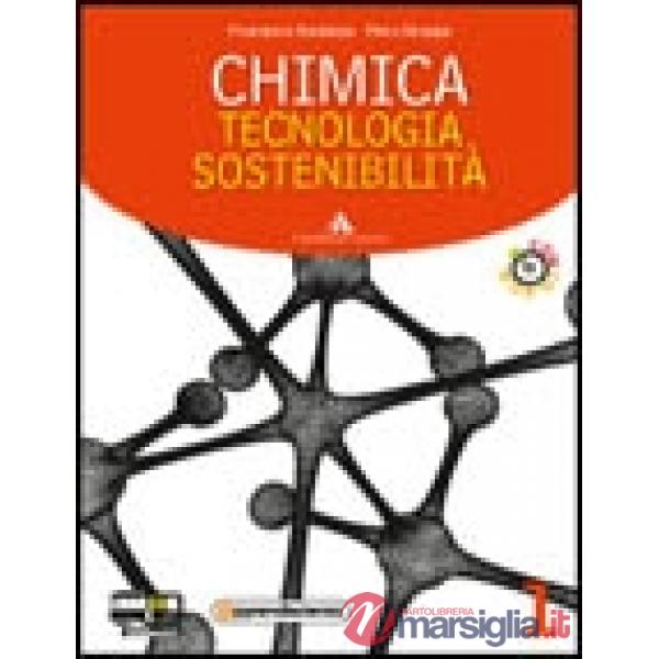 CHIMICA, TECNOLOGIA, SOSTENIBILITA' VOL UNICO PDF