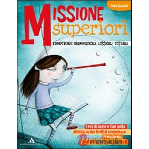 MISSIONE SUPERIORI