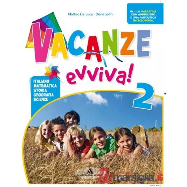 VACANZE EVVIVA! CL. 2A