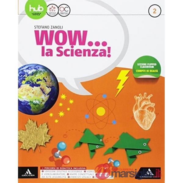 WOW LA SCIENZA VOL 2
