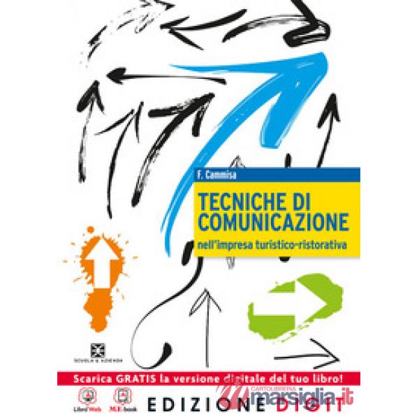 TECNICHE DI COMUNICAZIONE ACCOGLIENZA TURISTICA 2013