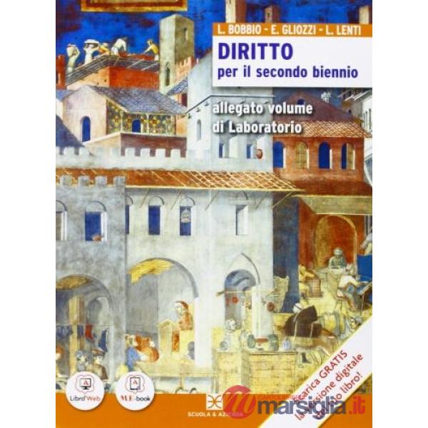 DIRITTO BOBBIO 2 BIENNIO 2013 + LABORATORIO