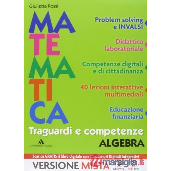 MATEMATICA TRAGUARDI E COMPETENZE ALGEBRA + GEOMETRIA 3