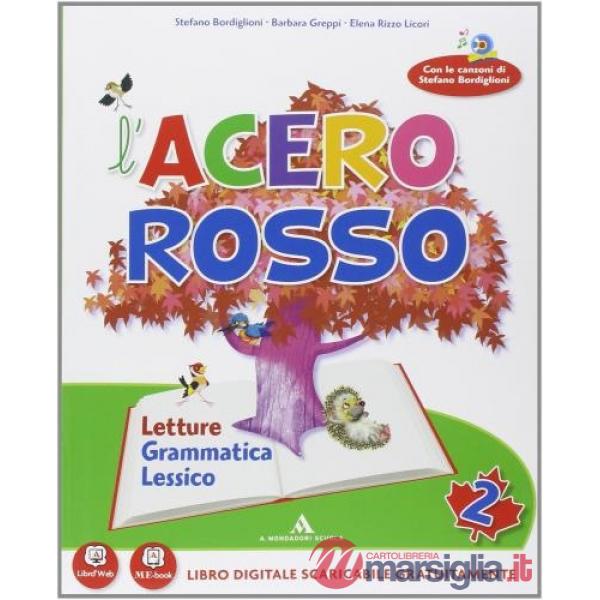 L'ACERO ROSSO CLASSE 2 LETTURE + MINISUSSIDIARIO + QUADERNO + TABELLIN