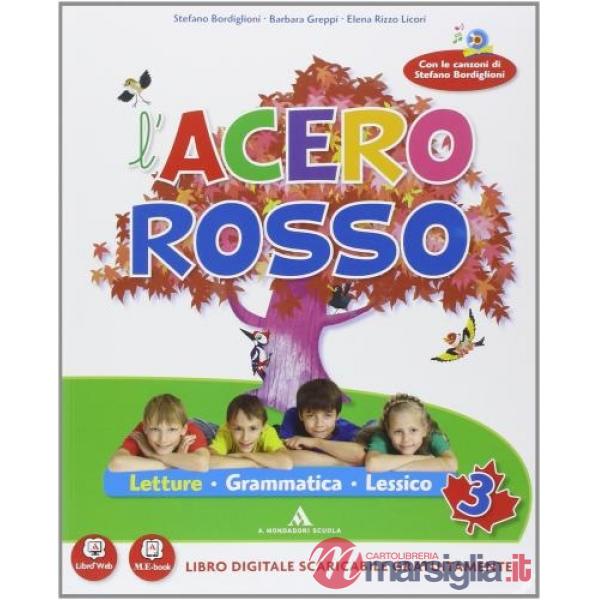 L'ACERO ROSSO CLASSE 3 LETTURE + MINISUSSIDIARIO + QUADERNO + VERBI