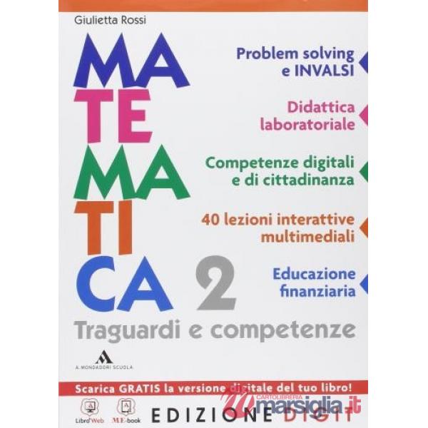 MATEMATICA TRAGUARDI E COMPETENZE 2