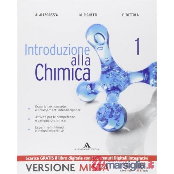 INTRODUZIONE ALLA CHIMICA VOL. 1 (1 ANNO) IT
