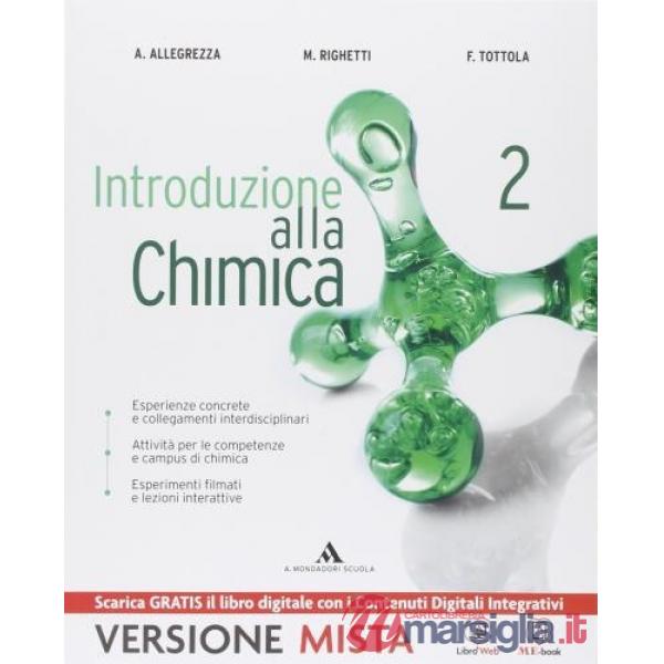 INTRODUZIONE ALLA CHIMICA VOL. 2 (2 ANNO) IT
