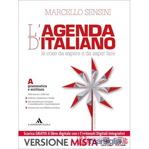 L'AGENDA DI ITALIANO GRAMMATICA + COMUNICAZIONE + COMPETENZE + STRUMEN