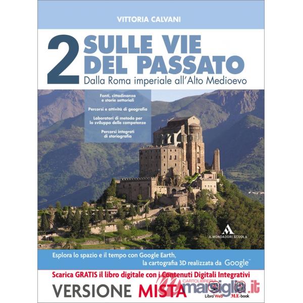 SULLE VIE DEL PASSATO MB + CONT.DIGIT.
