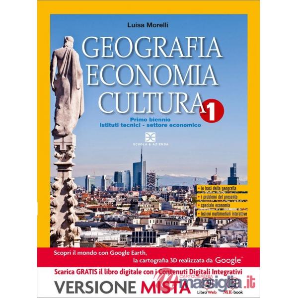 GEOGRAFIA ECONOMIA CULTURA 1 MB + CONT.DIGIT.