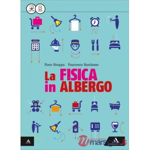 FISICA IN ALBERGO
