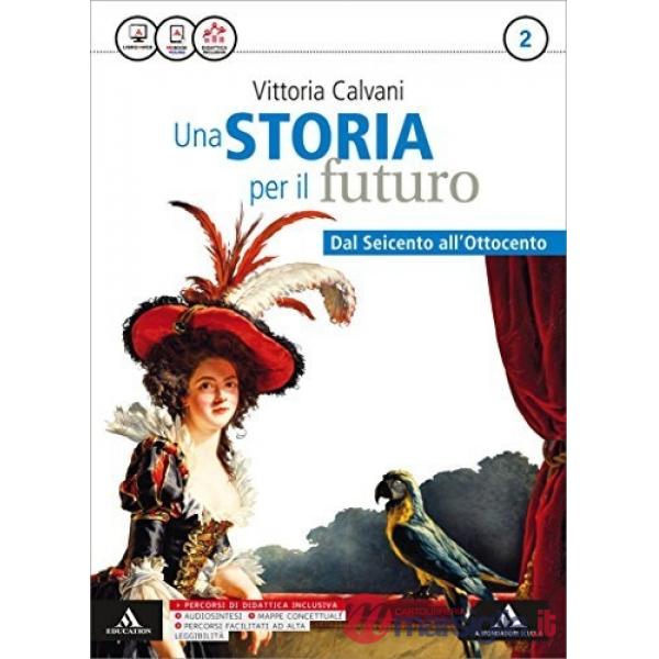 STORIA PER IL FUTURO (CALVANI) 2