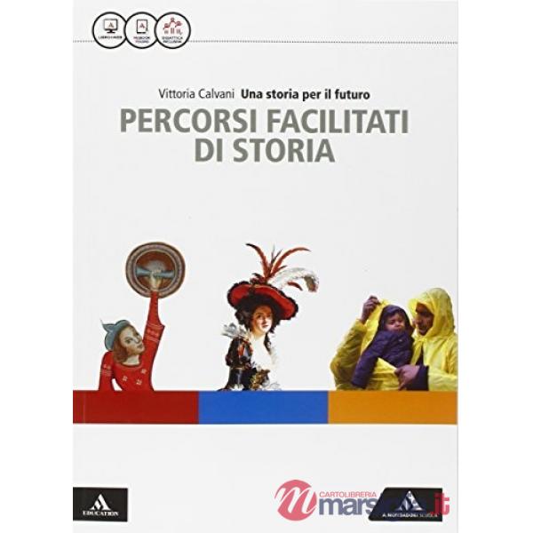 STORIA PER IL FUTURO (CALVANI) STORIA FACILE