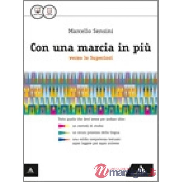 CON UNA MARCIA IN PIU VOLUME UNICO