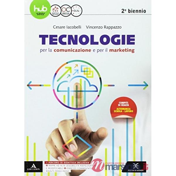 TECNOLOGIE PER LA COMUN. E MARKETING 2 BIENNIO 2017