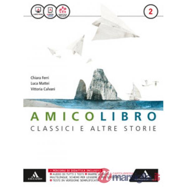 AMICO LIBRO VENDITA VOLUME 2 + LETTERATURA + QUADERNO 2