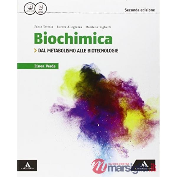 BIOCHIMICA (2016) LINEA VERDE (DAL METABOLISMO)