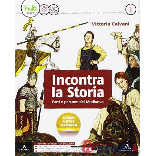 INCONTRA LA STORIA VENDITA 1 NO STORIA ANTICA