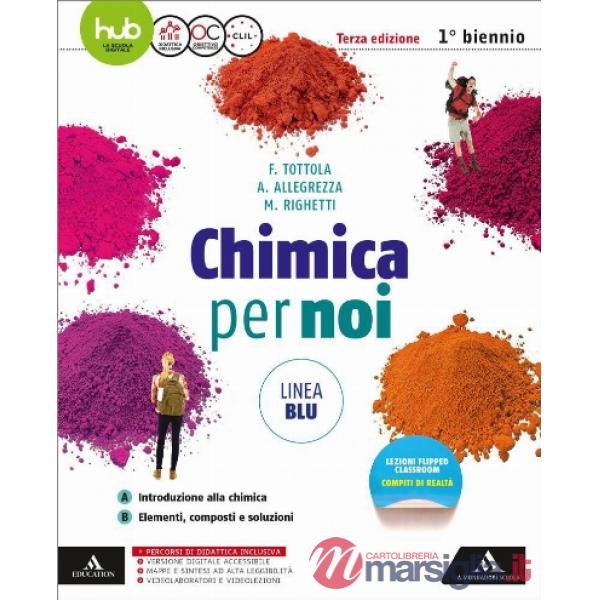 CHIMICA PER NOI - LINEA BLU VOLUME AB PER IL 1 BIENNIO