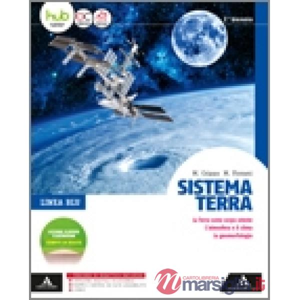 SISTEMA TERRA - LINEA BLU VOLUME PER IL 1 BIENNIO