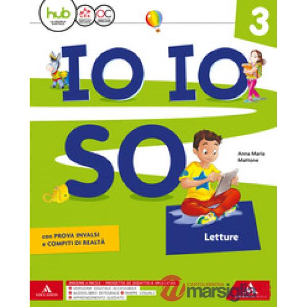 IO IO SO CLASSE 3 + SCRITTURA ARTE MUSICA + LIBRO DISCIPLINE + QUADERN
