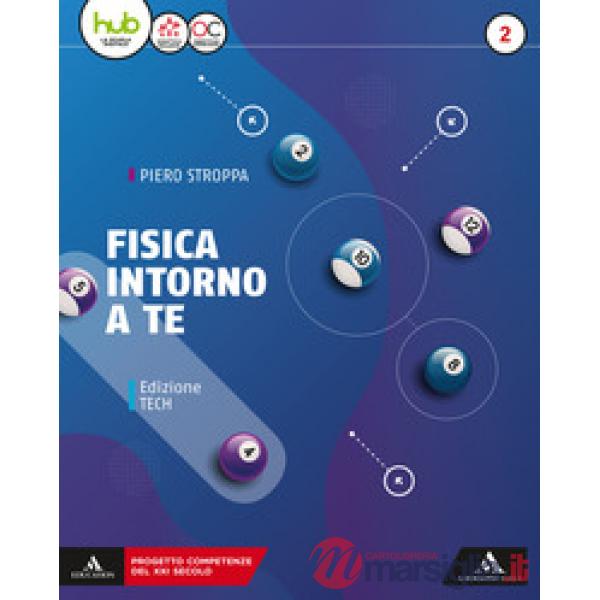 FISICA INTORNO A TE VOL. 2