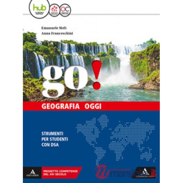 GO GEOGRAFIA OGGI STRUMENTI PER UNA DIDATTICA INCLUSIVA DIDATTICA