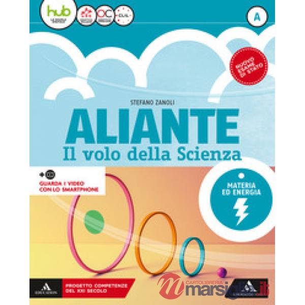 ALIANTE IL VOLO DELLA SCIENZA VOL. A + B + C + D
