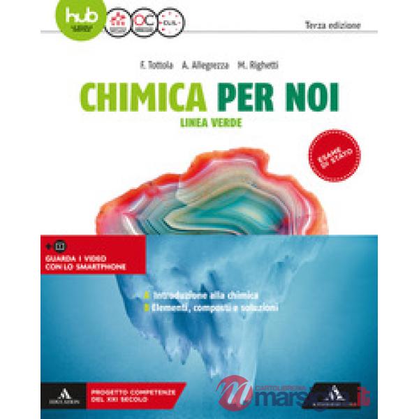 CHIMICA PER NOI - LINEA VERDE X IL 1 BINNIO