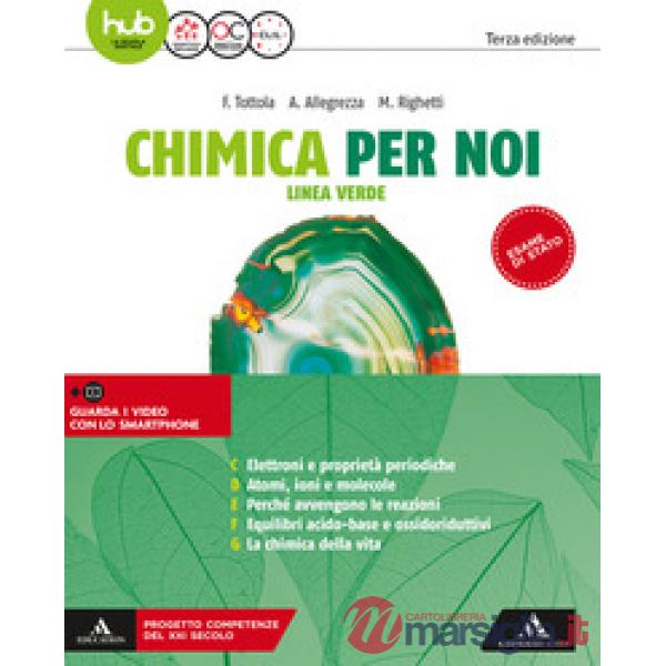 CHIMICA PER NOI - LINEA VERDE X IL 2 BIENNIO