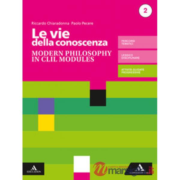 FILOSOFIA LA RICERCA DELLA CONOSCENZA - EDIZIONE BLU MODERN PHILOSOPHY