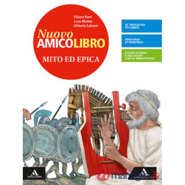 NUOVO AMICOLIBRO - MITO ED EPICA