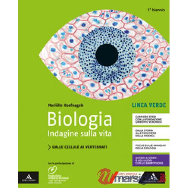 BIOLOGIA-LINEA VERDE DALLE CELLULE AI VERTEBRATI