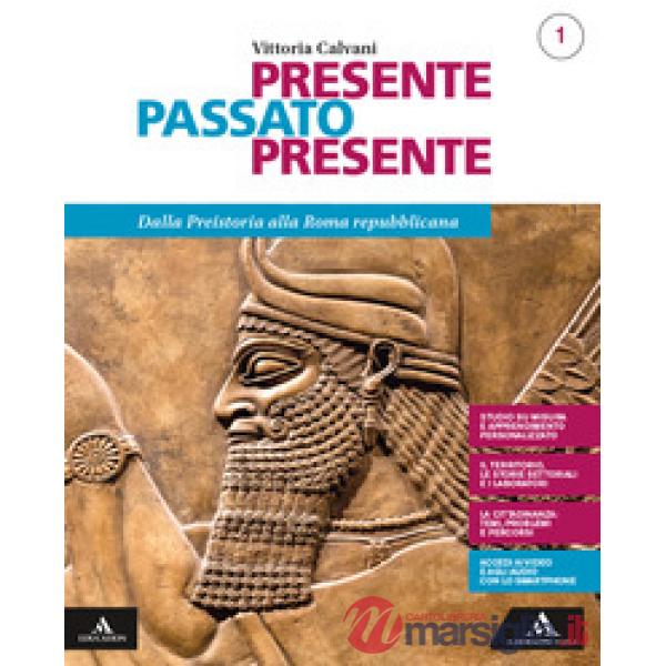 PRESENTE PASSATO PRESENTE 1 + QUADERNO
