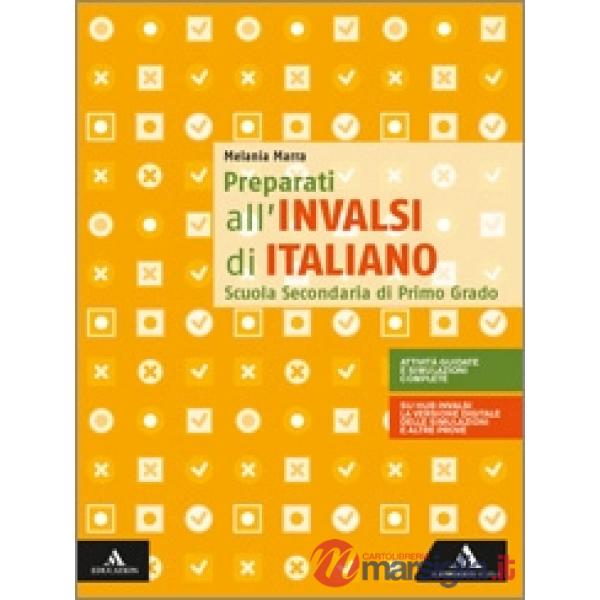 PREPARATI ALL'INVALSI DI ITALIANO VOLUME UNICO