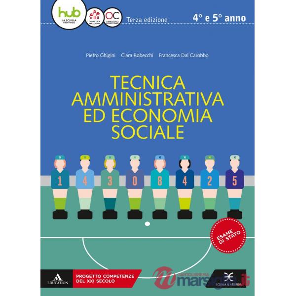 TECNICA AMMINISTRATIVA ED ECONOMIA SOCIALE MB + CONT.DIGIT.