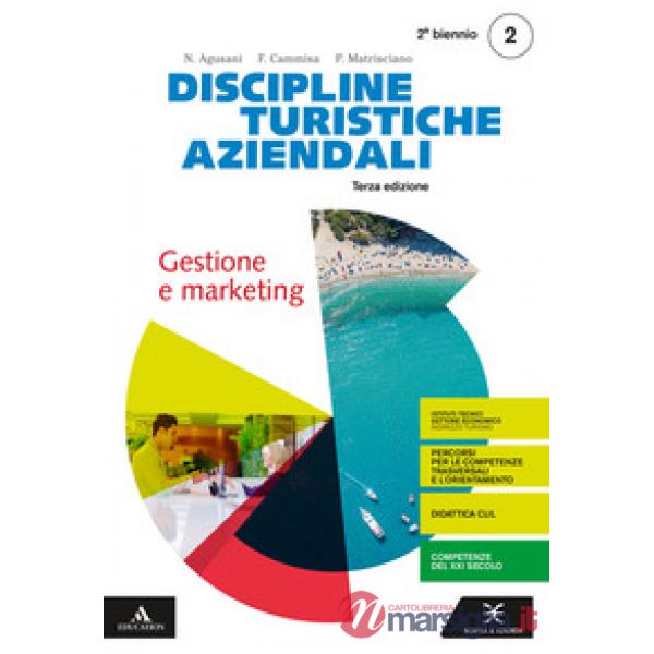DISCIPLINE TURISTICHE E AZIENDALI 2 NUOVA EDIZIONE 2019