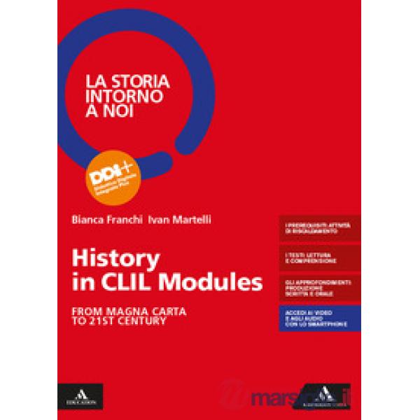 LA STORIA INTORNO A NOI - HISTORY IN CLIL MODULES