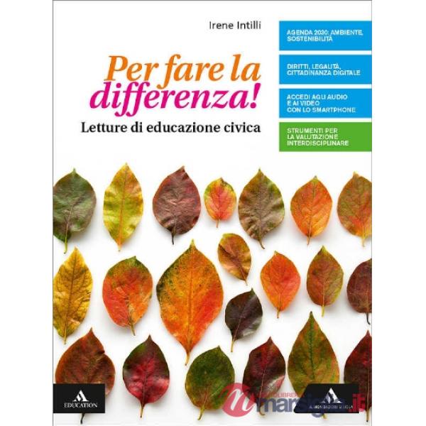 PER FARE LA DIFFERENZA! VOLUME UNICO