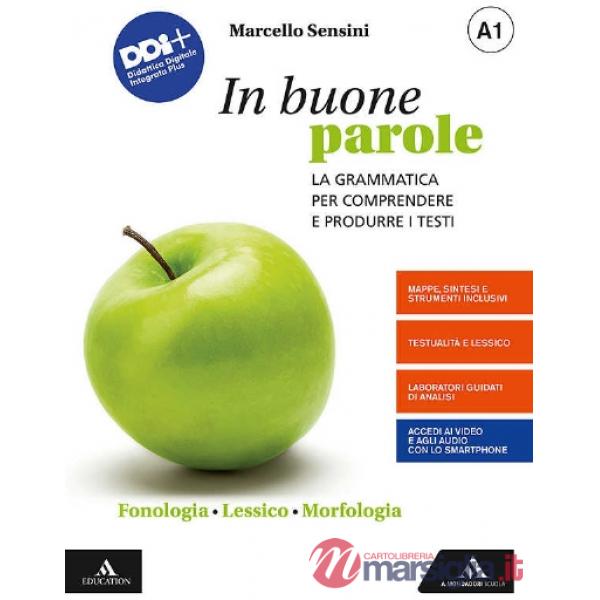 IN BUONE PAROLE VOL. A1 + A2 + B + QUADERNO OPERATIVO + PROVA SCRITTA