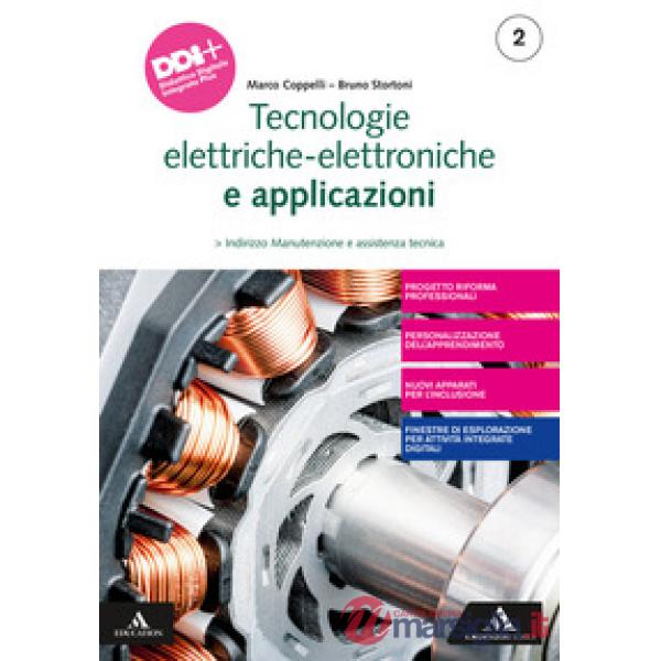 TECNOLOGIE ELETTRICO - ELETTRONICHE E APPLICAZIONI VOL 2 TERZA EDIZION